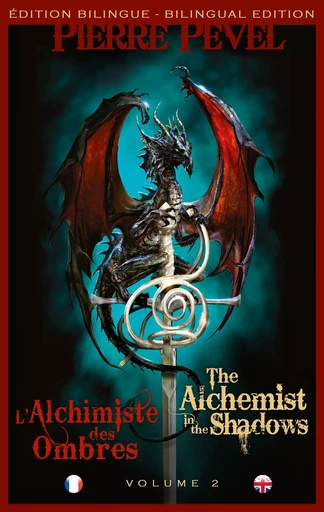 Les Lames du Cardinal, T2 : L'Alchimiste des Ombres / The Alchemist in the Shadows - Pierre Pevel - Bragelonne