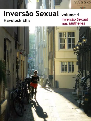 Inversão Sexual: 4 A Inversão Sexual nas Mulheres - Havelock Ellis - INDEX ebooks