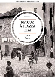 Retour à Piazza Clai | Ritorno a Piazza Clai