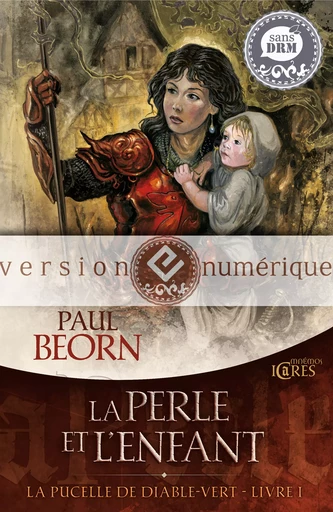 La Perle et l’enfant - Paul Beorn - Éditions Mnémos