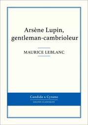 Arsène Lupin, gentleman-cambrioleur