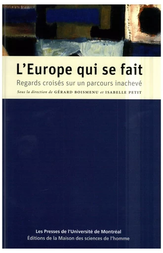 L'Europe qui se fait -  - Éditions de la Maison des sciences de l’homme