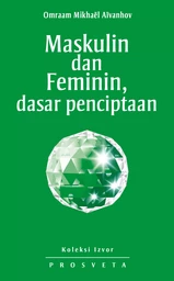 Maskulin dan Feminin, dasar penciptaan