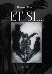 Et si...