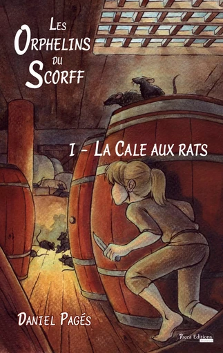 La Cale aux rats - Daniel Pagés - Yucca Editions