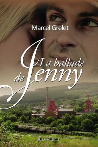 La Ballade de Jenny - Marcel Grelet - Ella Éditions