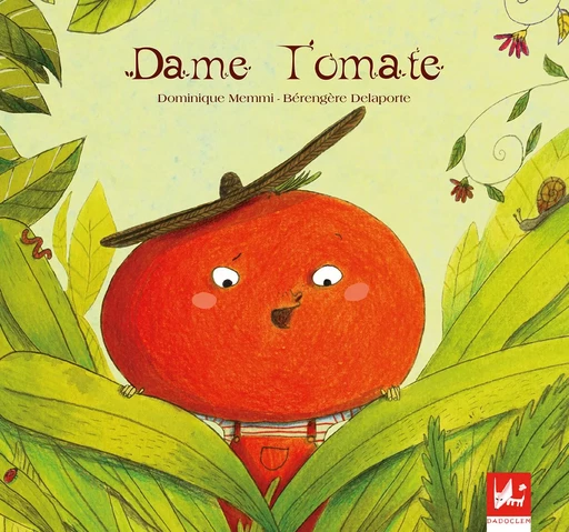 Dame Tomate - Dominique Memmi - Dadoclem