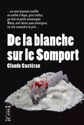 De la blanche sur le Somport