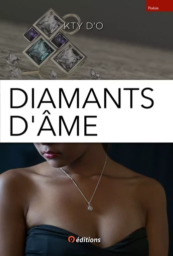 Diamants d'âme - Kty d'O - 9 éditions