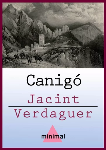 Canigó - Jacint Verdaguer - Editorial Minimal