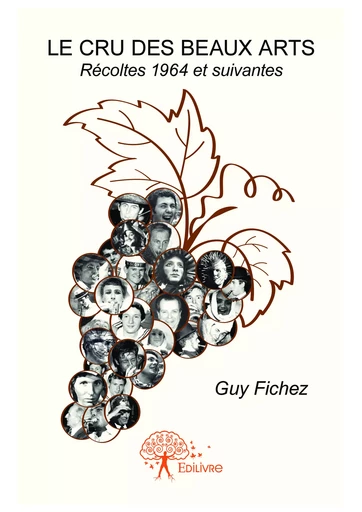 Le cru des beaux arts - Guy Fichez - Editions Edilivre