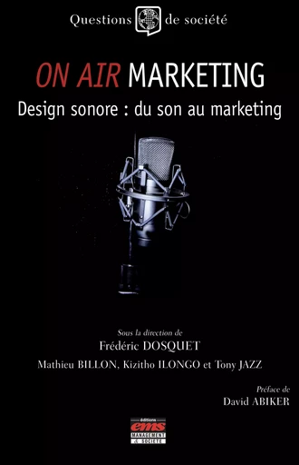 On Air Marketing - Frédéric Dosquet - Éditions EMS