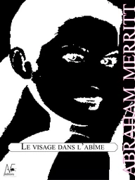 Le visage dans l'abîme