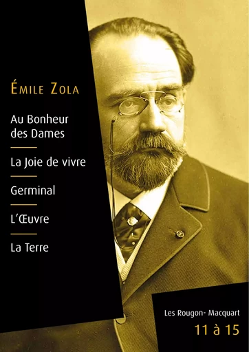 Les Rougon-Macquart, livres 11 à 15 - Emile Zola - Culture commune