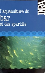 L'aquaculture du bar et des Sparidés