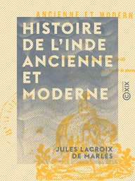 Histoire de l'Inde ancienne et moderne