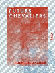 Futurs Chevaliers