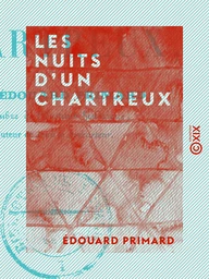 Les Nuits d'un chartreux