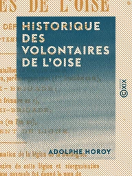 Historique des volontaires de l'Oise - Enrôlés pour la défense de la patrie en septembre 1792