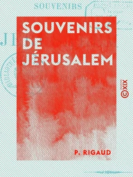 Souvenirs de Jérusalem