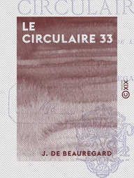 Le Circulaire 33 - Du nord au midi de l'Espagne