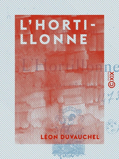 L'Hortillonne - Mœurs picardes - Léon Duvauchel - Collection XIX