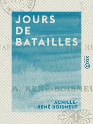 Jours de batailles - Les événements de la Guadeloupe