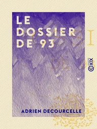 Le Dossier de 93