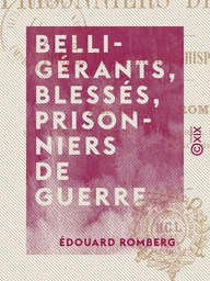 Belligérants, blessés, prisonniers de guerre - À propos de la guerre hispano-américaine