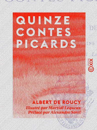 Quinze contes picards - Albert de Roucy - Collection XIX