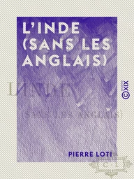 L'Inde (sans les Anglais)