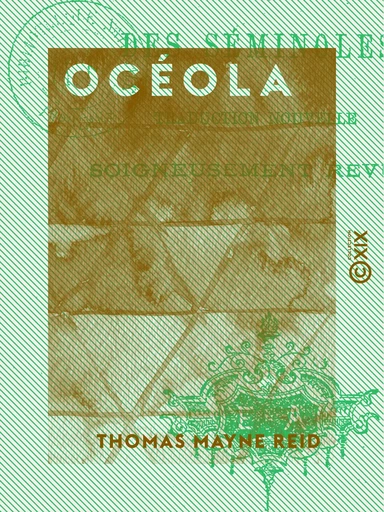 Océola - Thomas Mayne Reid - Collection XIX