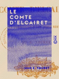 Le Comte d'Elcairet