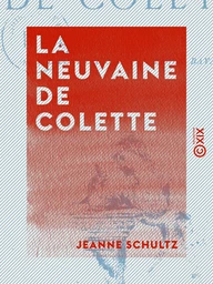 La Neuvaine de Colette