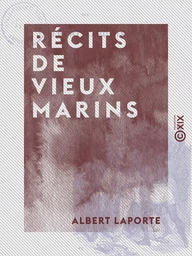 Récits de vieux marins