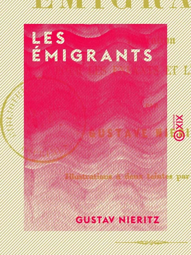 Les Émigrants - Gustav Nieritz - Collection XIX