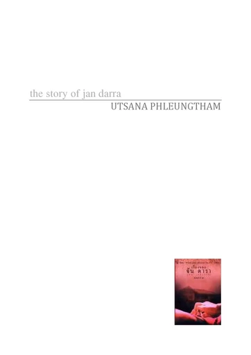 The story of Jan Darra - UTSANA PHLEUNGTHAM - Thaifiction Publishing