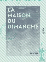 La Maison du dimanche