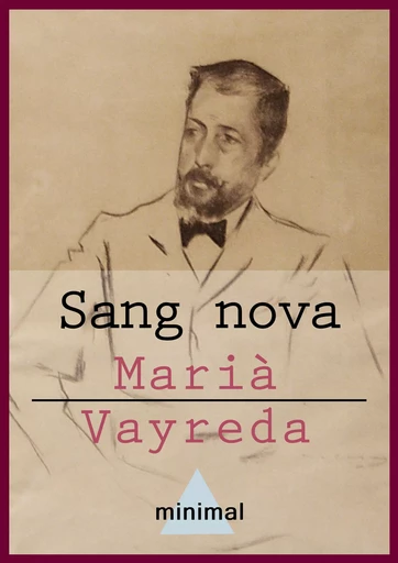 Sang nova - Marià Vayreda - Editorial Minimal