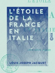 L'Étoile de la France en Italie