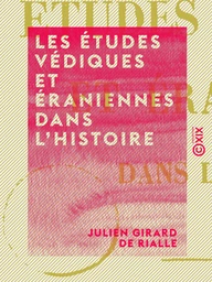 Les Études védiques et éraniennes dans l'histoire