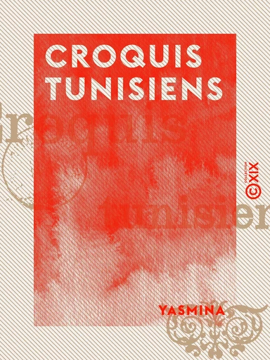 Croquis tunisiens -  Yasmina - Collection XIX