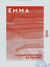 Emma - Ou quelques lettres de femmes