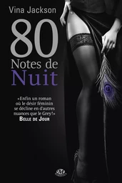 La Trilogie 80 notes, T6 : 80 Notes de nuit