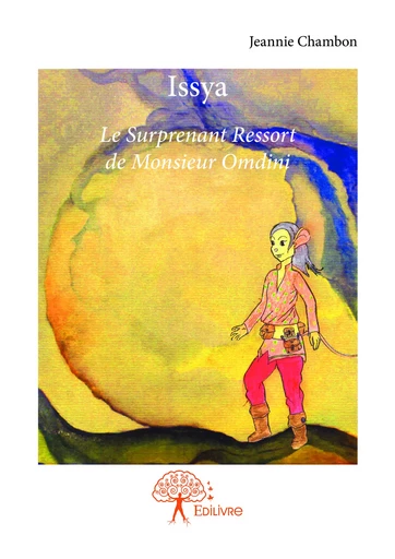 Issya - Jeannie Chambon - Editions Edilivre