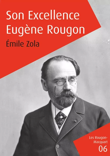 Son Excellence Eugène Rougon - Emile Zola - Culture commune