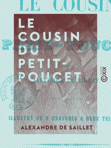 Le Cousin du Petit-Poucet - Alexandre de Saillet - Collection XIX