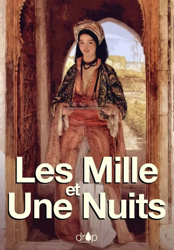 Les mille et une nuits - Texte intégral - Anonyme Anonyme, Antoine Galland - Les éditions Pulsio