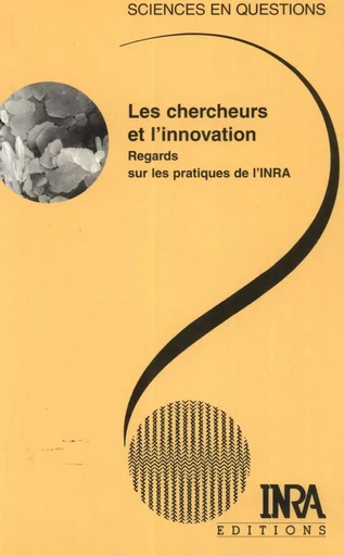 Les chercheurs et l'innovation -  Collectif - Quae