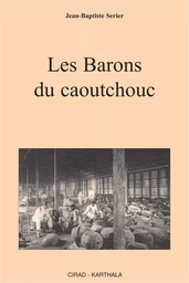 Les Barons du caoutchouc